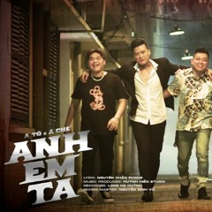 Anh Em Ta ( Tuong Sinh Tuong Khac ) Demo 6xx/slot  - Nin Hoang Remix
