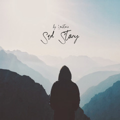 Sad Story