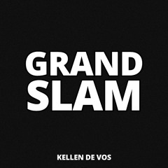 KELLEN DE VOS - GRAND SLAM