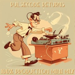 PulseCode Returns 100% Production Mini Mix