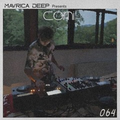 Mavrica Presents: Comi (RO) [MD064]