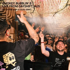 Smokey Bubblin' B - 01 February 2025