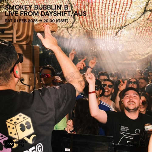 Smokey Bubblin' B - 01 February 2025