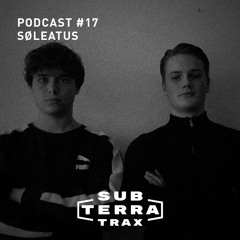 SUB-TERRA Podcast #17 Søleatus