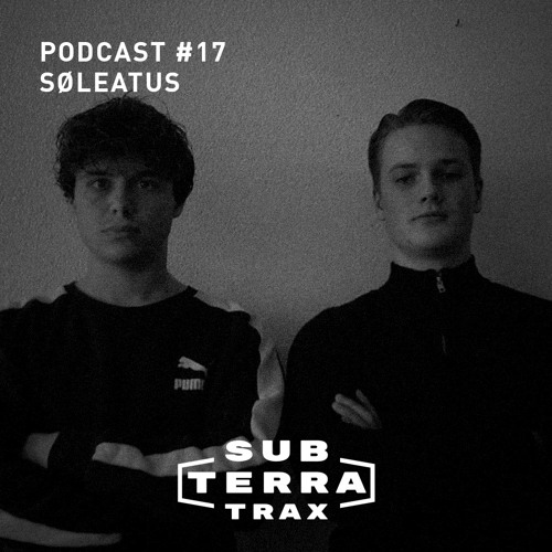 SUB-TERRA Podcast #17 Søleatus