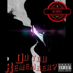 Do You Remember?