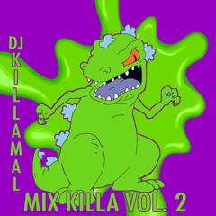 Mix Killa Vol. 2