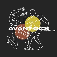 GUEST SERIES : Avant.OCS