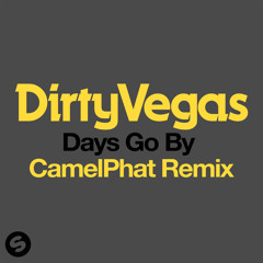 Days Go By (CamelPhat Extended Remix)