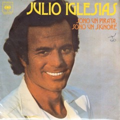 Julio Iglesias - Sono Un Pirata, Sono Un Signore (Cundro Dance Mix)