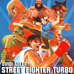 Ovidi Adlert - Street Fighter Turbo (Edit Short Mix)