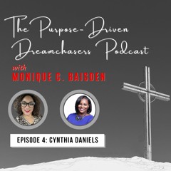 Episode 004: Cynthia Daniels
