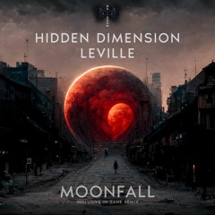 Hidden Dimension, Leville - Utopia (IN - Sane Remix)