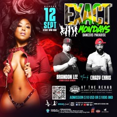 Exact Mondays 9-12-22 Brandon Lee Live Jamaica