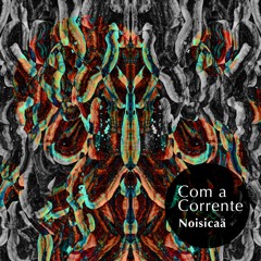 Com a Corrente | 150bpm | Forest & Dark Psy Journey