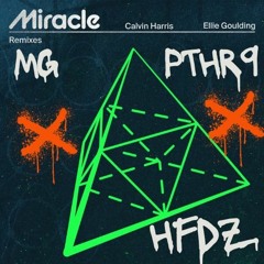 MIRACLE ( MG X PTHR9 X HFDZ ) #SUPERDUPEREXPRESS