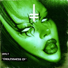 RVLT - Endlessness [HEX Recordings]