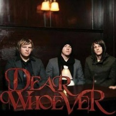 Dear Whoever - Silhouettes Of A Melody
