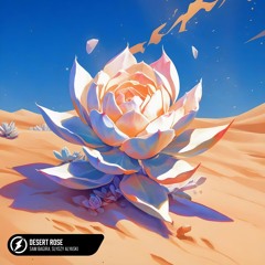 Sam Bagira, SLYOZY ALYASKI - Desert Rose