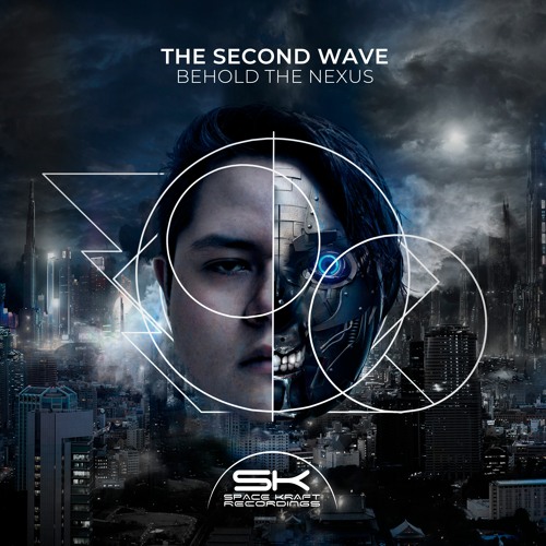 The Second Wave - Behold The Nexus (Original Mix)