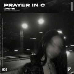 JVSTIN - Prayer In C (Techno)