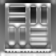 MMR007 - NO - META MOTO RADIO ON START.FM