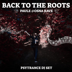 "BACK TO THE ROOTS" - OsnaRave 16.09.2025 - Psytrance Set by PAULE