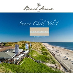 Sunset Chill Vol. 1 Beach House Sylt by Mika Henning
