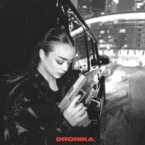DRONIKA - Killer