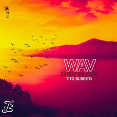 Tito Burrito - WAV