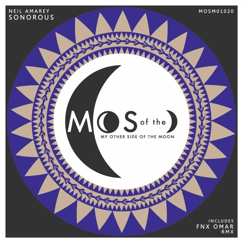 Neil Amarey - Sonorous (Fnx Omar Rmx)