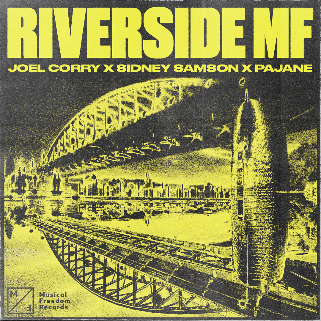 Listen to Riverside MF by Joel Corry in RIVERSIDE MF W/ JOEL