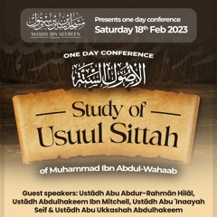 Introduction to Usool as-Sittah and 1st Principle - Hilaal