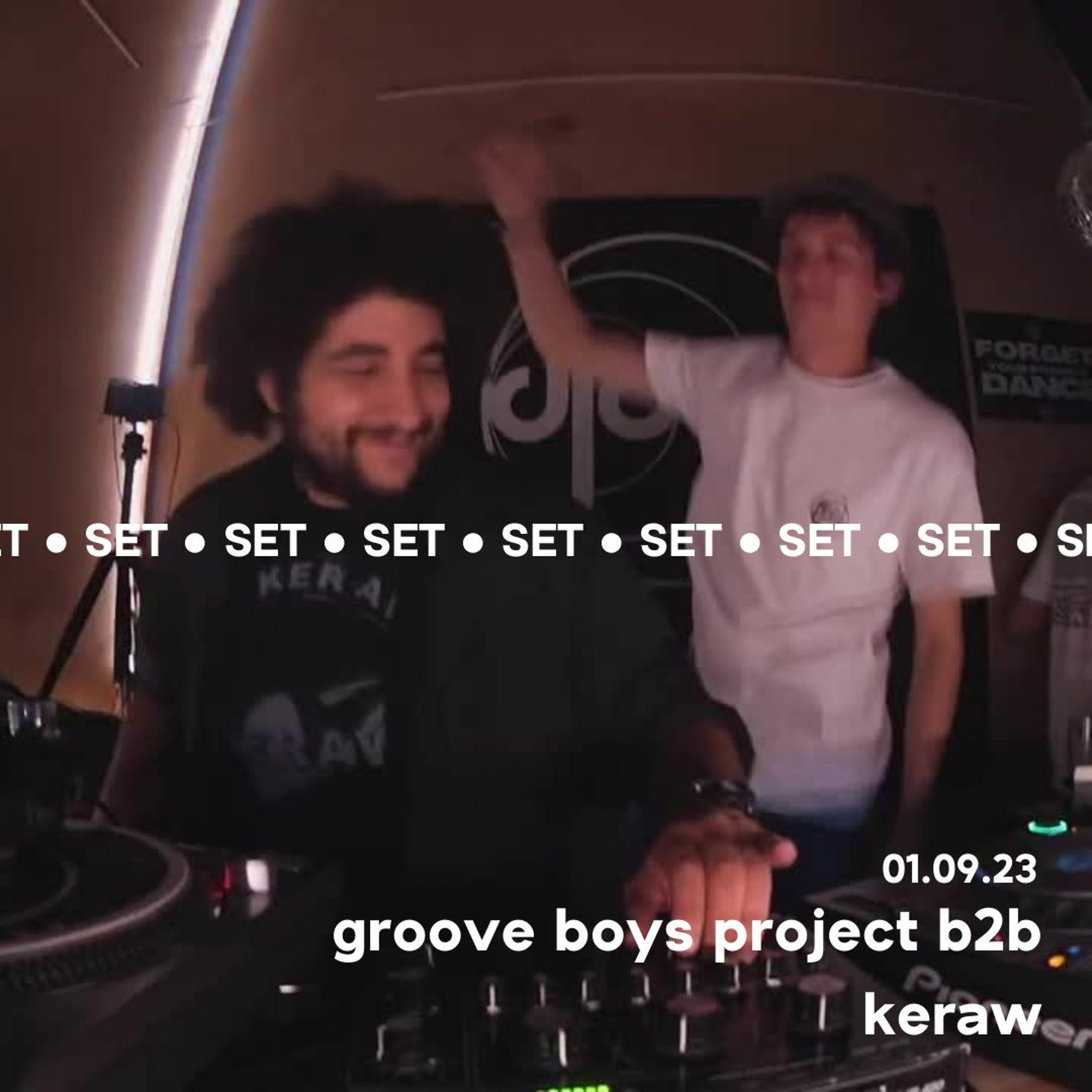 groove boys project b2b keraw @ Djoon 01/09/23