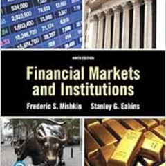 [VIEW] PDF 💘 Financial Markets and Institutions [RENTAL EDITION] (Pearson Series in