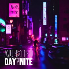 Alektro - DAYnNITE