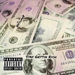 Nxtupn8 - Stay Gettin Rich (MA