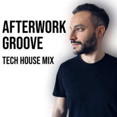 Tech House Mix for your afterwork party