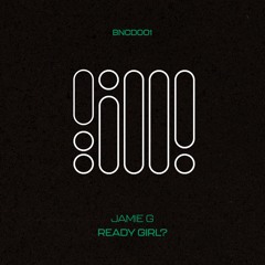 BNCD001 Jamie G - Ready Girl?