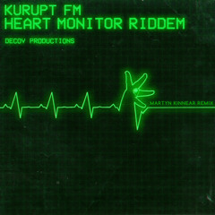 Heart Monitor Riddem (Martyn Kinnear Remix)
