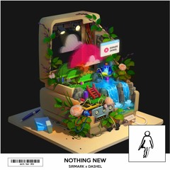 SirMark x Dashel - Nothing New [melt her EXCLUSIVE]