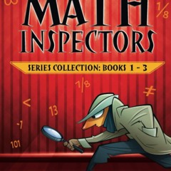 READ [PDF] The Math Inspectors Books 1-3 full