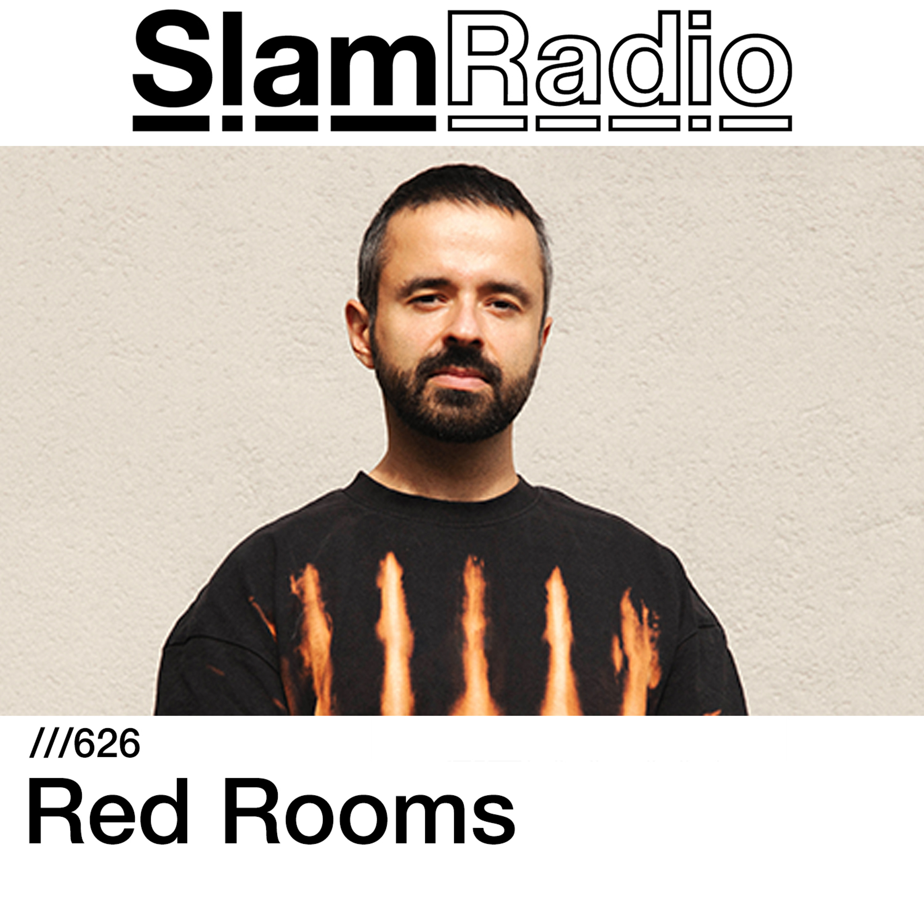 #SlamRadio - 626 - Red Rooms