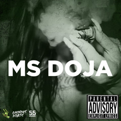 Ms Doja (Radio Edit) [feat. Planet Asia & Thoughtsarizen]