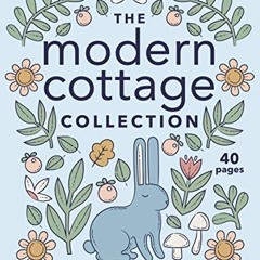 Get EPUB KINDLE PDF EBOOK The Modern Cottage Collection Coloring Book by  Jen Racine