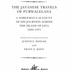 READ [PDF] The Javanese Travels of Purwalelana: A Nobleman?s Account of his Jour