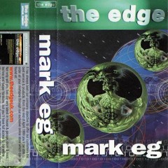 Mark EG - The Edge - 1999
