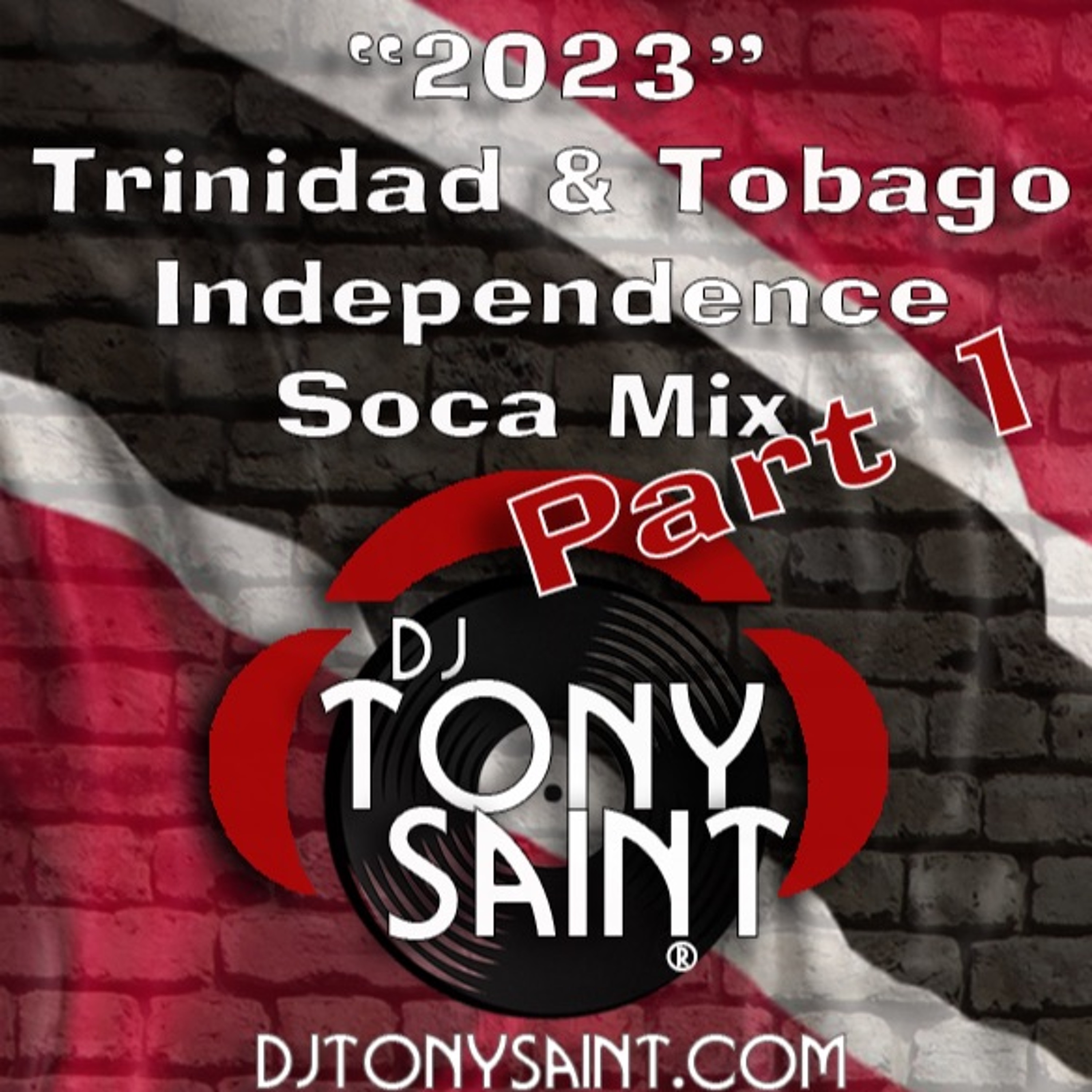 “Trinidad and Tobago 2023 Independence Soca Mix Part 1!!” episode artwork