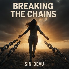 Breaking the Chains