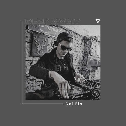 DEEP MVMT Podcast #298 - Del Fin